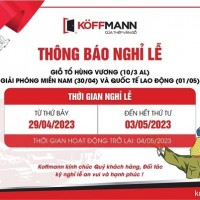 Koffmann thông báo lịch nghỉ lễ Thống nhất Đất nước và Quốc tế Lao động