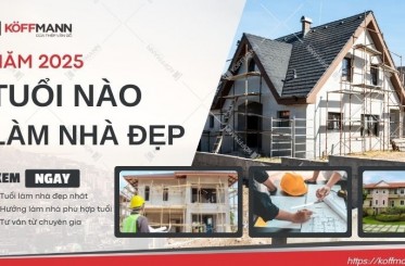 Xem tuổi làm nhà năm 2025: Tuổi tốt - xấu