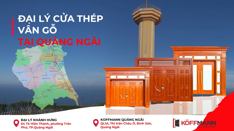 Địa chỉ mua cửa thép vân gỗ tại Quảng Ngãi - Uy tín, Chính hãng