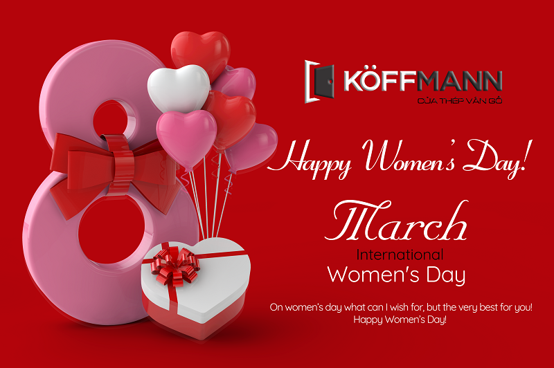 Koffmann Việt Nam chúc mừng ngày Quốc tế Phụ nữ 8/3/2021