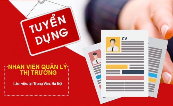 Tuyển dụng nhân viên quản lý thị trường