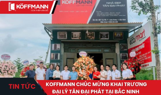 Koffmann chúc mừng khai trương đại lý Tân Đại Phát tại Bắc Ninh
